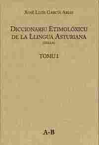 DICCIONARIU ETIMOLÓXICU DE LA LLINGUA ASTURIANA TOMU II