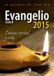 2015. EVANGELIO. CICLO B (LETRA GRANDE)