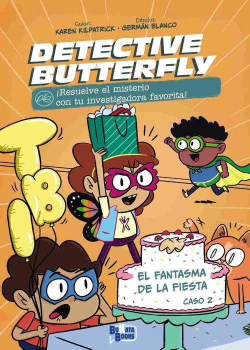 EL FANTASMA DE LA FIESTA. DETECTIVE BUTTERFLY, 2