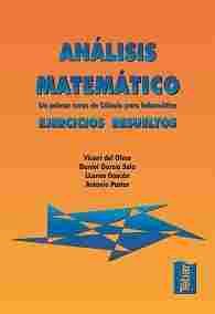 ANALISIS MATEMATICO: EJERCICIOS RESUELTOS
