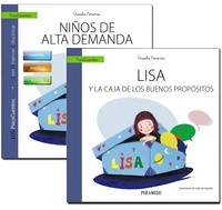 NIÑOS DE ALTA DEMANDA + LISA Y LA CAJA DE LOS BUENOS PROPÓSITOS