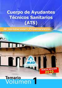 I.  AYUDANTES TECNICOS SANITARIOS. INSTITUCIONES PENITENCIARIAS