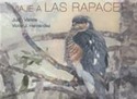 VIAJE A LAS RAPACES