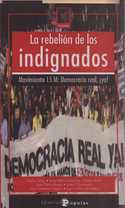 LA REBELION DE LOS INDIGNADOS