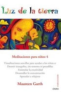 4. MEDITACIONES PARA NIÑOS: LUZ DE LA TIERRA