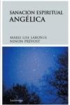 SANACIÓN ESPIRITUAL ANGÉLICA