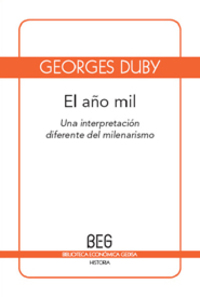 EL AÑO MIL. UNA INTERPRETACION DIFERENDE DEL MILENARISMO
