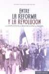 ENTRE LA REFORMA Y LA REVOLUCIÓN