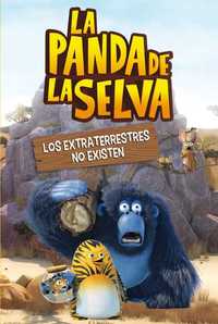 PANDA DE LA SELVA N3.LOS EXTRATERRESTRES