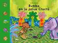 BUMBA EN LA SELVA CRACRÁ