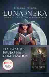 LUNA NERA 1: LAS CIUDADES PERDIDAS