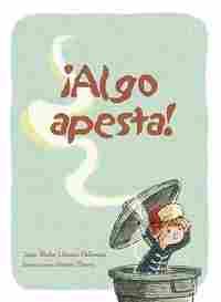 ¡ALGO APESTA!