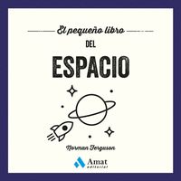 EL PEQUEÑO LIBRO DEL ESPACIO