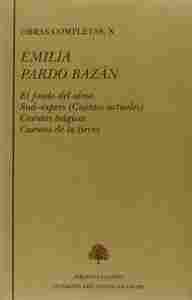 X: OBRAS COMPLETAS.  EMILIA PARDO BAZAN