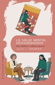 SALUD MENTAL DESHUMANIZADA, LA