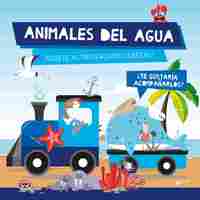 ANIMALES DE AGUA (LIBRO + TREN ROMPECABEZAS)
