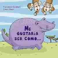 ME GUSTARÍA SER COMO...