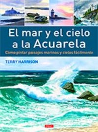 EL MAR Y EL CIELO A LA ACUARELA