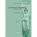 LA PRIMERA REPÚBLICA. UBRIQUE, 1873