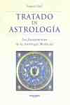 TRATADO DE ASTROLOGIA. LOS FUNDAMENTOS DE LA ASTROLOGIA MEDIEVAL