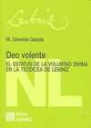 DEO VOLENTE EL ESTAUS DE LA VOLUNTAD DIVINA EN LA TEODICEA DE LEIBNIZ