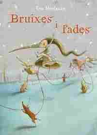 BRUIXES I FADES