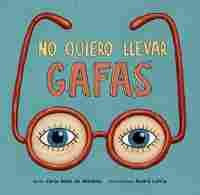 NO QUIERO LLEVAR GAFAS