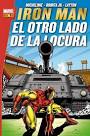 EL OTRO LADO DE LA LOCURA. IRON MAN