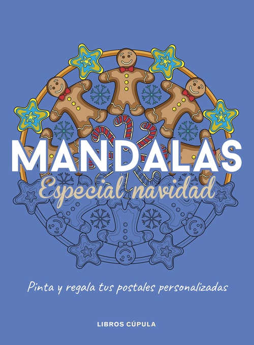 MANDALAS. ESPECIAL NAVIDAD. PINTA Y REGALA TUS POSTALES PERSONALIZADAS