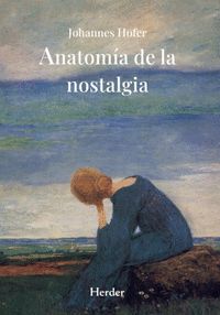 ANATOM¡A DE LA NOSTALGIA