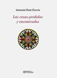LAS COSAS PERDIDAS Y ENCONTRADAS