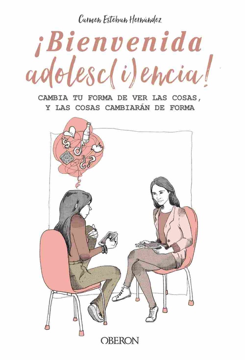 BIENVENIDA ADOLESC(I)ENCIA! CAMBIA TU FORMA DE VER LAS COSAS, Y LAS COSAS CAMBIARÁN DE FORMA