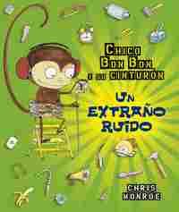 CHICO  BUN BUN UN MONO MANITAS. UN EXTRAÑO RUIDO (SERIE NETFLIX)
