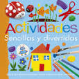 ACTIVIDADES SENCILLAS Y DIVERTIDAS