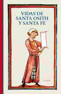 VIDAS DE SANTA OSITH Y SANTA FE