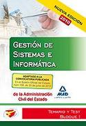 1. TEMARIO TEST BLOQUE. GESTION SISTEMAS E INFORMATICA ESTADO