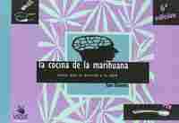 COCINA DE LA MARIHUANA, LA