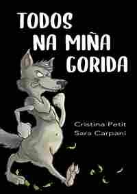 TODOS NA MIÑA GORIDA (GALL)