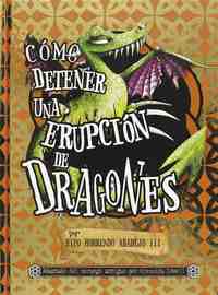COMO DETENER UNA ERUPCION DE DRAGONES