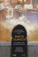 MECANISMO DE FUNCIONAMIENTO DE LOS BANCOS ISLÁMICOS Y SU TAMAÑO EN