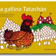 GALLINA TATACHAN. CUENTOS SABROSOS