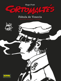 CORTO MALTÉS. FÁBULA DE VENECIA (EDICIÓN BLANCO Y NEGRO)