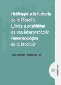 HEIDEGGER Y LA HISTORIA DE LA FILOSOFIA                                         LÍMITE Y POSIBILIDAD