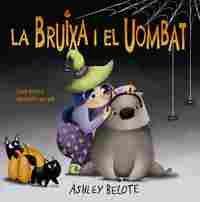 BRUIXA I EL UOMBAT, LA (CATALÁN)