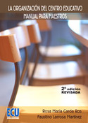 (2º) LA ORGANIZACIÓN DEL CENTRO EDUCATIVO. MANUAL PARA MAESTROS.
