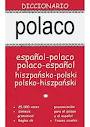 DICCIONARIO POLACO - ESPAÑOL/ ESPAÑOL - POLACO