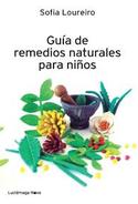 GUÍA DE REMEDIOS NATURALES PARA NIÑOS