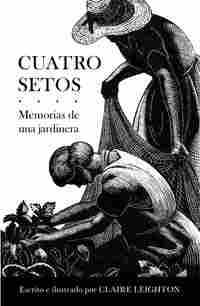 CUATRO SETOS. MEMORIAS DE UNA JARDINERA