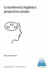 TRANSFERENCIA LINGUISTICA. PERSPECTIVAS ACTUALES