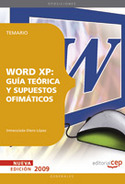 WORD XP. GUIA TEORICA Y SUPUESTOS OFIMATICOS. TEMARIO